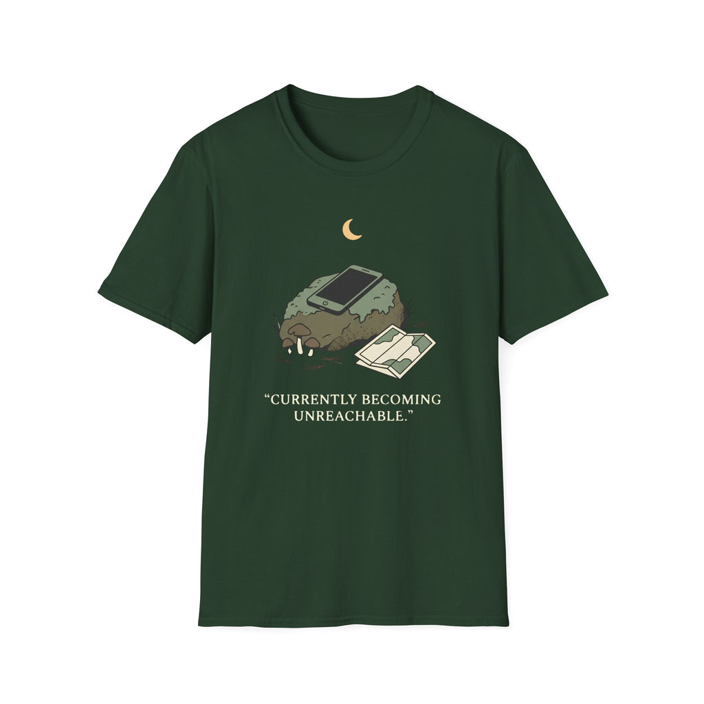 Currently Becoming Unreachable T-Shirt