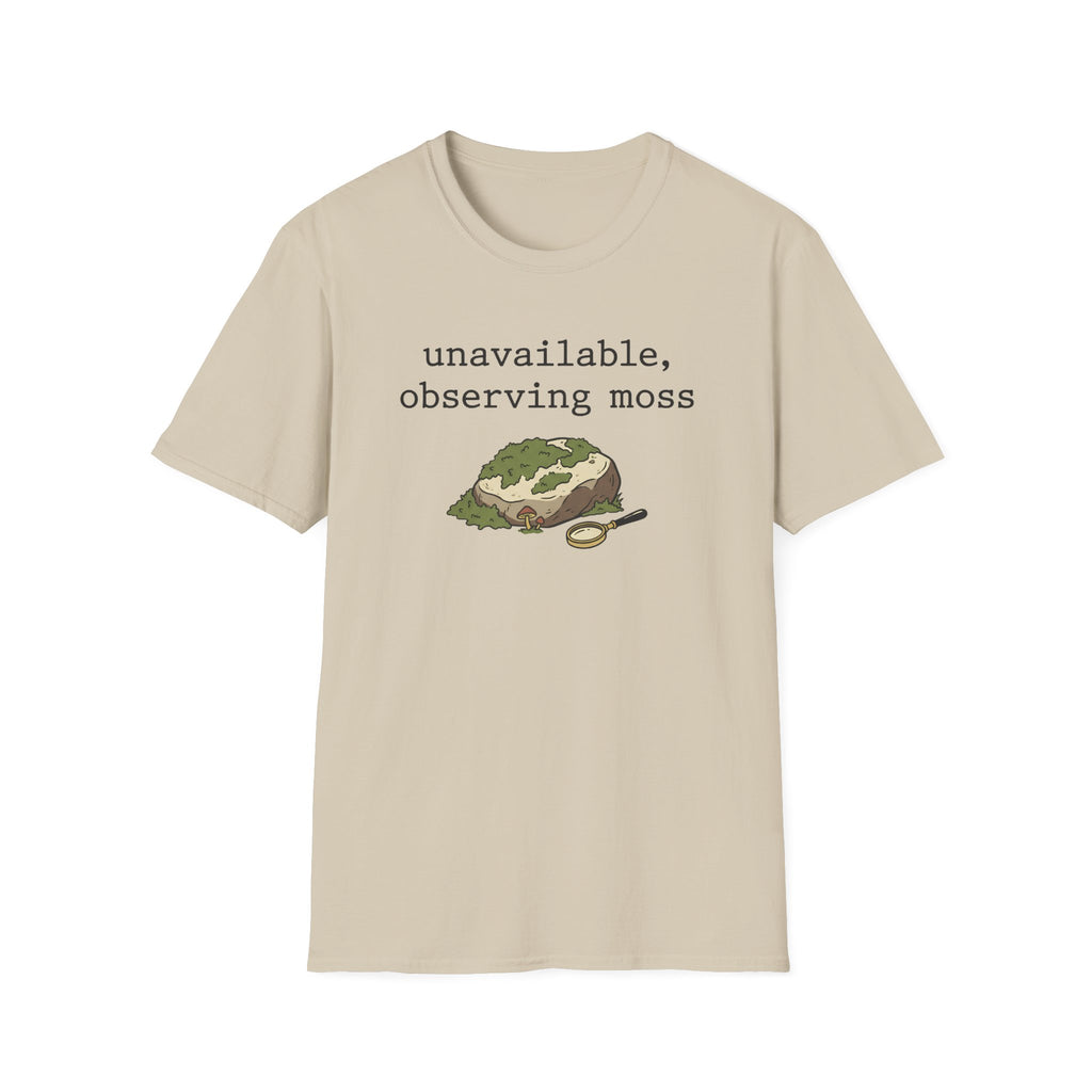 Unavailable, Observing Moss T-Shirt