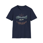 Go Where The Noise Can't Follow T-Shirt