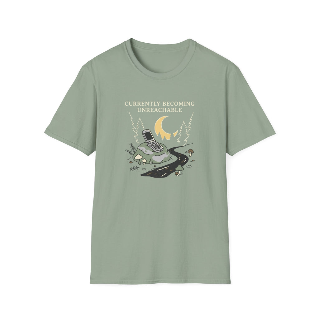 Currently Becoming Unreachable T-Shirt