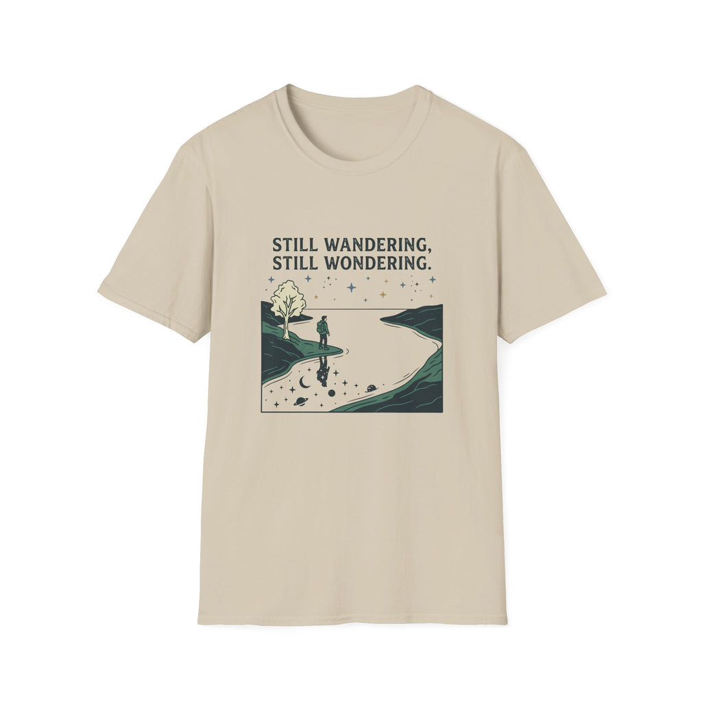 Still Wandering, Still Wondering T-Shirt