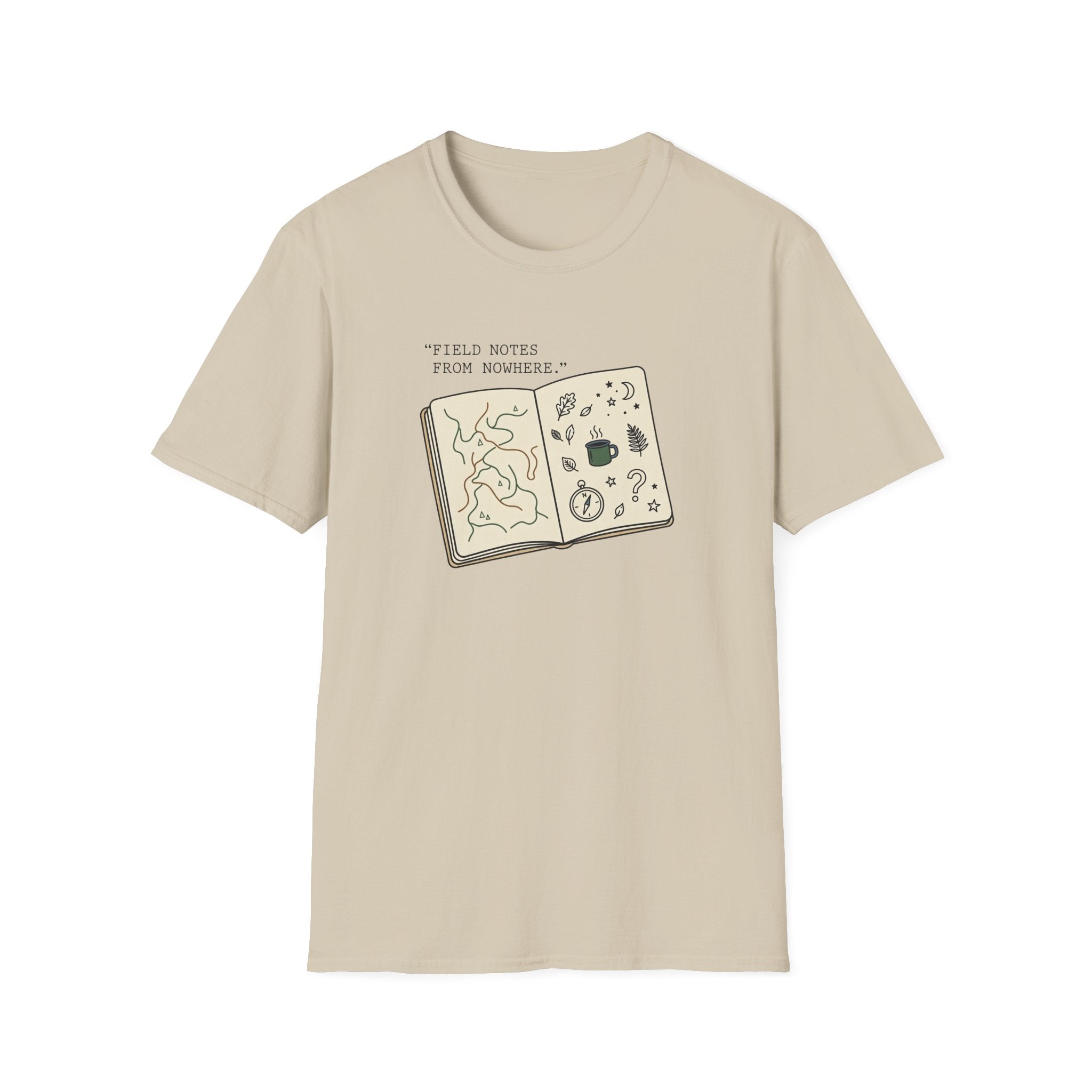 Field Notes From Nowhere T-Shirt
