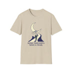 Some Thoughts Need A Trail T-Shirt