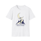 Some Thoughts Need A Trail T-Shirt