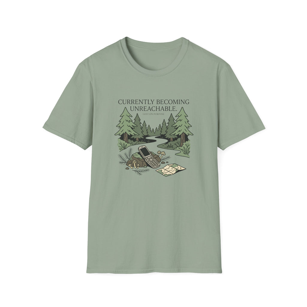Currently Becoming Unreachable T-Shirt