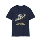 Tiny Hiker, Giant Universe T-Shirt