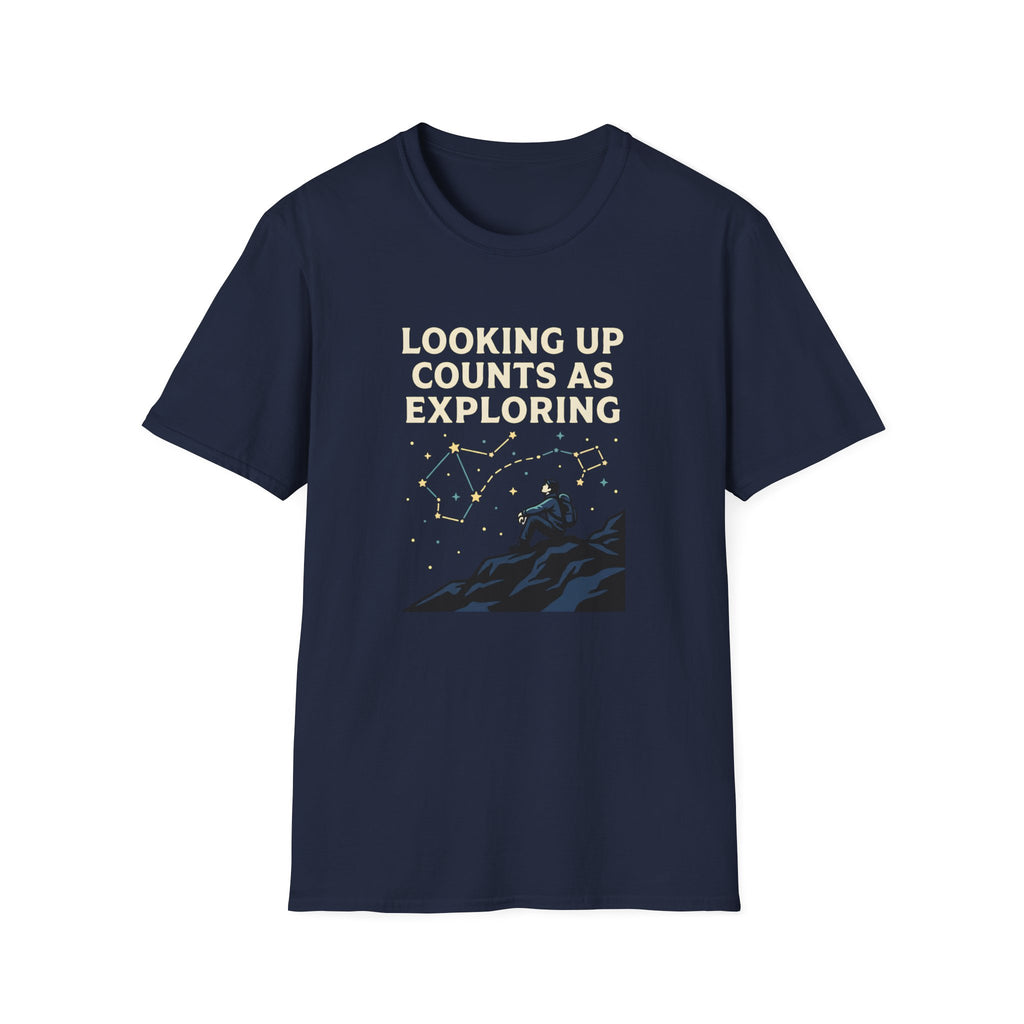 Looking Up Counts As Exploring T-Shirt