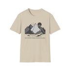 Not Everything Needs Filling T-Shirt