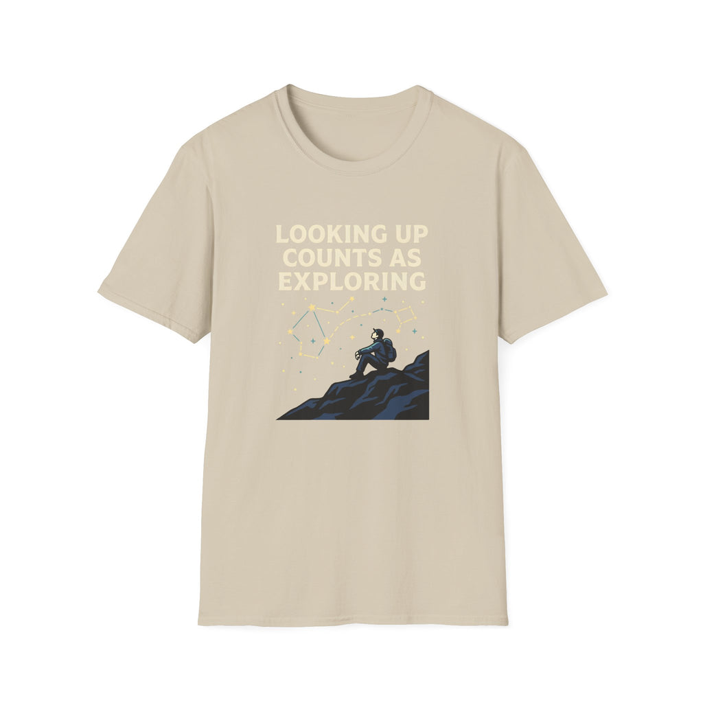 Looking Up Counts As Exploring T-Shirt