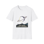 Tiny Hiker, Giant Universe T-Shirt