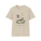 Still Enough To Notice T-Shirt