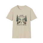 Some Thoughts Need A Trail T-Shirt