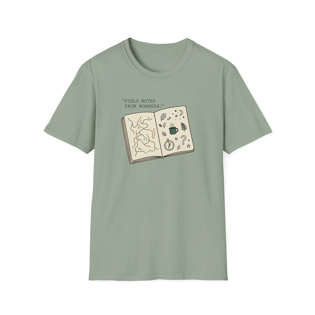 Field Notes From Nowhere T-Shirt