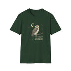 The Forest Has Better Questions T-Shirt