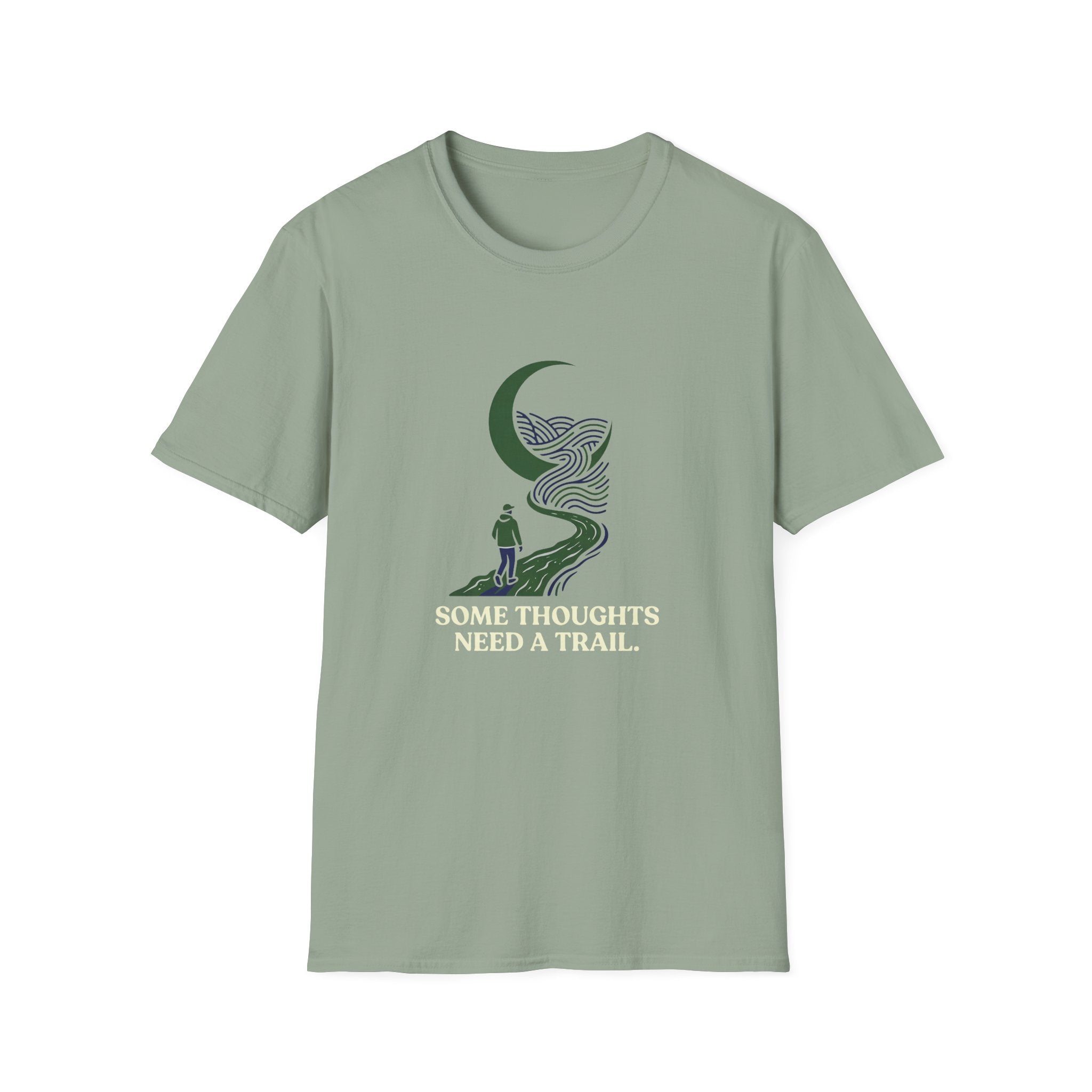 Some Thoughts Need A Trail T-Shirt