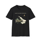 Currently Becoming Unreachable T-Shirt