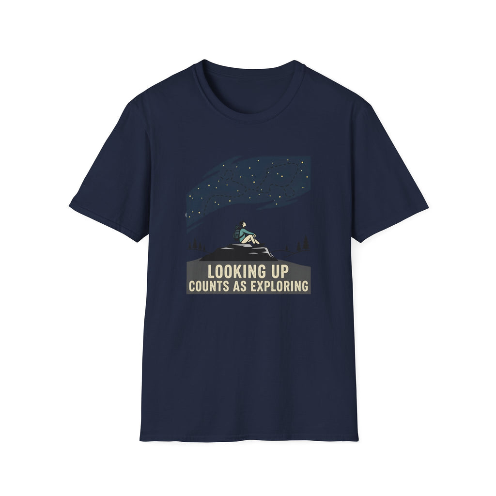 Looking Up Counts As Exploring T-Shirt
