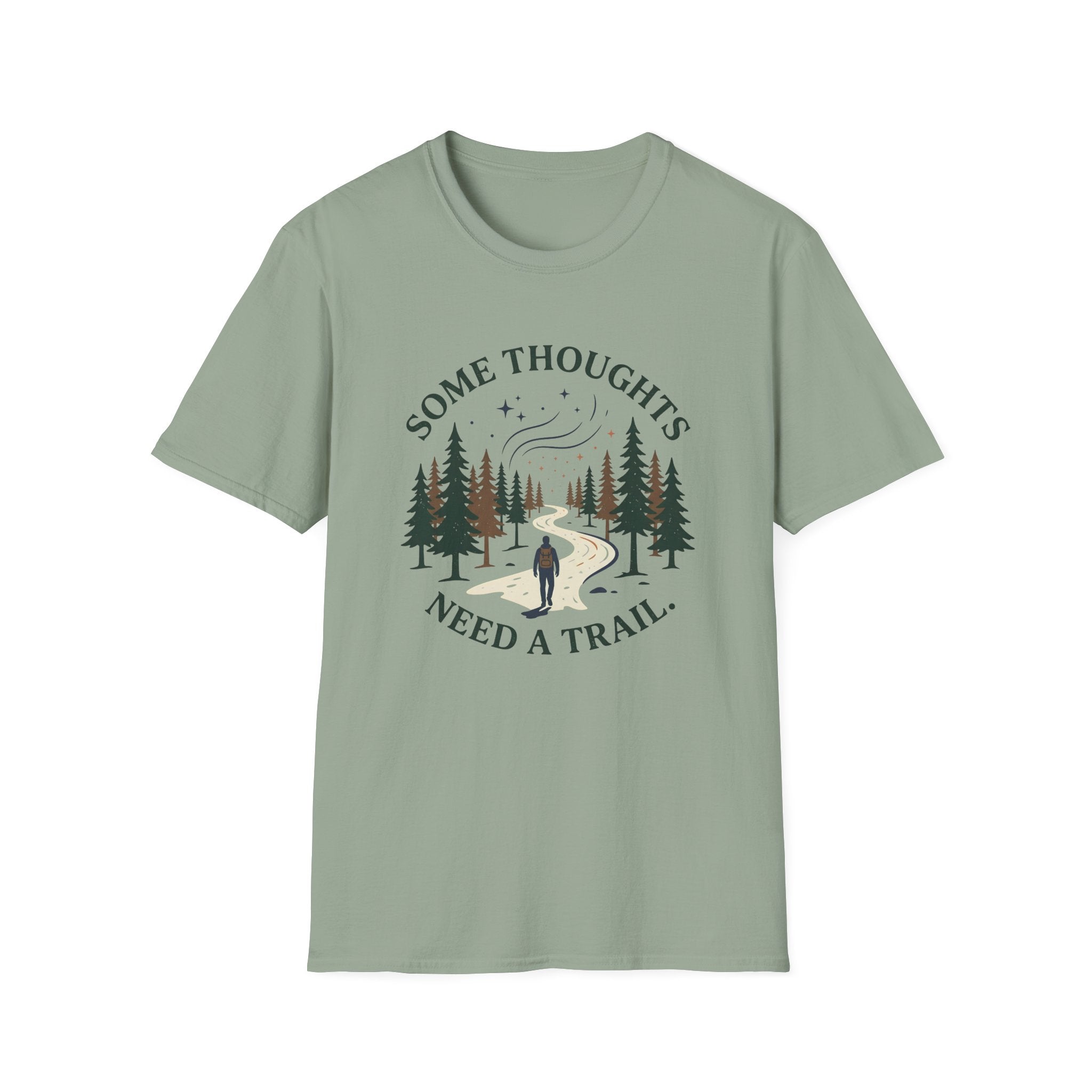 Some Thoughts Need A Trail T-Shirt